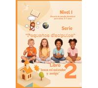 Libro 2, Jesús mi salvador y amigo: Serie "Pequeños discipulos"