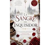 Libro 2: La Sangre del Inquisidor: Un dark romance ambientado en Praga (El pacto de las sombras de Praga)