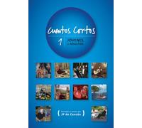 Libro AZUL 1 de Cuentos Cortos: 10 historias para toda edad, llenos de imaginación, magia y enseñanzas de vida: ¡Acepta el desafío de poner en práctica los valores con la gente alrededor!