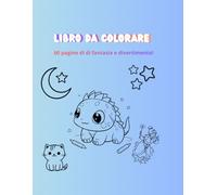 LIBRO DA COLORARE: 60 pagine di fantasia e divertimento!