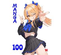 Libro da colorare Anime & Manga: 100 illustrazioni da colorare in stile anime e manga