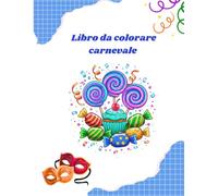 Libro da colorare: Carnevale