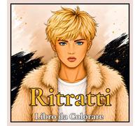 Libro da Colorare con Ritratti: 50 Eleganti Ritratti da Colorare con Volti Affascinanti e Look Ispirati alla Moda per Adulti e Ragazzi (Collezione di Libri da Colorare con Ritratti)