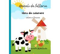 Libro da colorare degli animali della fattoria: colora e traccia