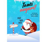 LIBRO DA COLORARE DI NATALE: LIBRO DA COLORARE DI NATALE 4O PAGINE PASATEMPO SEMPLICE CREATIVO
