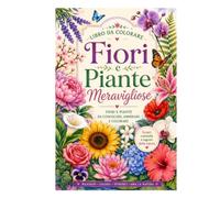 Libro da Colorare - Fiori e Piante