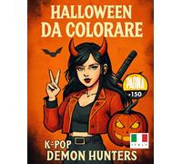 Libro da colorare KPop Halloween Fantasy: Colorare cacciatori di demoni | Manga oscuro di Halloween | Personaggi misteriosi e affascinanti