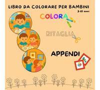 Libro da colorare per bambini. Album con 50+ disegni facili da colorare per bambini da 3 a 10 anni.: Illustrazioni ampie e motivi divertenti da ... fine e processi cognitivi del tuo bambino.