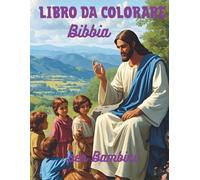 Libro da Colorare per Bambini: Libro da Colorare Bibbia per Bambini