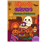 Libro da colorare rilassante di Halloween per adulti e adolescenti: Disegni carini e spettrali di zucche, gatti e fantasmi per rilassarsi | Un regalo creativo e antistress per adulti e adolescenti