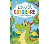 Libro da colorare: Un mondo fiabesco da colorare