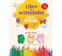 Libro de actividades Capitán Nulam: Para niñas y niños creativos de 8 a 12 años. Sopas de letras, laberintos, sudokus, historias para inventar, colorear y más de 40 datos curiosos.
