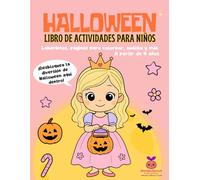 Libro de actividades de Halloween｜Laberintos, colorear, sudoku y más para niños de 4 a 8 años: Laberintos encantadores, páginas para colorear, ... las diferencias para una diversión creativa