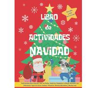 Libro de Actividades Navidad para Niños y Niñas de 6 a 10 años: Ilustraciones, Unir los Puntos, Sopas de Letras, Sudokus, Recetas Navideñas y muchas más