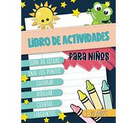 Libro de actividades para niños: Sopa de letras, unir los puntos, colorear, dibujar, cuentas, laberintos: 3-10 años