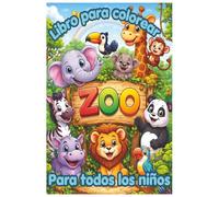 Libro de animales del zoologico para colorear para todos los niños