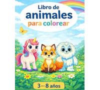 Libro de animales para colorear: Un divertido libro para niños de 3 a 8 años