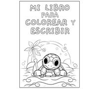 Libro de Animales para Colorear y Escribir para Niños: Aprende y Practica la Escritura: Aprende animales mientras coloreas y escribes | Para niños de 3 a 6 años