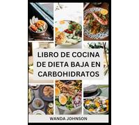 LIBRO DE COCINA DE DIETA BAJA EN CARBOHIDRATOS