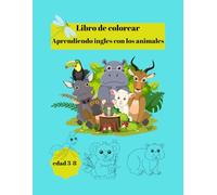 Libro de colorear: Aprendiendo inglés con los animales