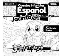 Libro de Colorear & Cuento Infantil en Español - El Guacamayo Azul