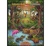 Libro de Colorear de Animales de la Selva Amazónica para Niños: 100 Criaturas de Brasil con Nombres en portugués y español