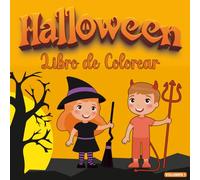 Libro de Colorear Halloween para Niños de 3 a 8 años - Volumen 1: Más de 80 dibujos adorables para colorear + actividades divertidas (Colección Halloween Divertido para Niños)