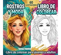 Libro de colorear para adultos: Rostros y moda