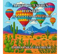 Libro de Colorear para el Alivio del Estrés Icónico: Relájate y explora Estados Unidos