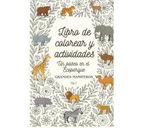 Libro de colorear y actividades: Un paseo en el Ecoparque - Grandes Mamíferos