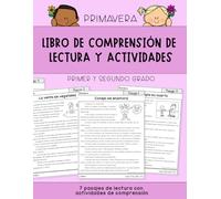 Libro de comprensión de lectura y actividades: Primer y segundo grado [Edición primavera] (Libros de trabajo para practicar la comprensión de lectura)