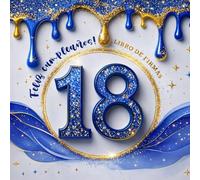 Libro de Firmas para Cumpleaños 18 Años - Azul Real y Dorado Glitter Dripping: Recuerdos Inolvidables | 120 Páginas en Blanco