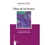 Libro De Las Bestias / Beast Books (Clasicos Del Pensamiento / Thought Classics)