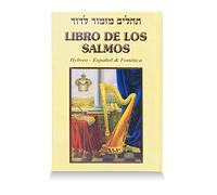 Libro De Los Salmos Psalms in Hebrew with Spanish Translation and Phonetic Text