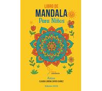 LIBRO DE MANDALA PARA NIÑOS: ELEVA TU CONCIENCIA
