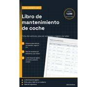 Libro de mantenimiento de coche: Cuaderno de registro de revisiones, reparaciones y gastos para varios vehículos | Ficha con bastidor, póliza e ITV, ... y 1.236 líneas | Formato de guantera