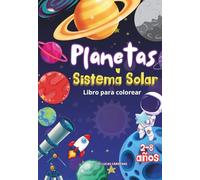 LIBRO DE PLANETAS Y SISTEMA SOLAR: LIBRO DE PLANETAS PARA COLOREAR