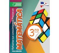 Libro de Práctica y Reforzamiento Matemáticos 3er Grado de Primaria: Cuaderno de Ejercicios de Reforzamiento de Saberes Previos y Competencias ... de Práctica Reforzamiento de Matemáticas)