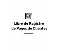 Libro de Registro de Pagos de Clientes: Cuaderno de Cobranzas y Registro de Finanzas: Libro Contable para el Seguimiento de Transacciones y Clientes