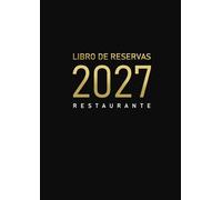 Libro de reservas para restaurantes 2027: Del 1 de enero al 31 de diciembre | 2 páginas diarias (Almuerzo y Cena) | Agenda de reservas para restaurantes | Formato A4 grande - Negro