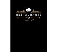 Libro de Reservas Restaurante 2026: Hosteleria , Bares, Cafeterías , Hotel , Pizzerias | Con Fechas | Comida y Cena | A4