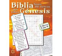 Libro de Sopa de Letras de la Biblia - Libro del Génesis - Libro 2: Fácil de leer. Obsequio ideal para aquellos que aman las Sagradas Escrituras y las sopas de letras…