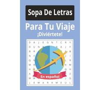 Libro de Sopa de Letras de Viajes: Sopas de letras con letra fácil de leer sobre viajes, aventuras, vacaciones y más | 6x9 pulgadas, 110 páginas ... ... días festivos y momentos de relajación.