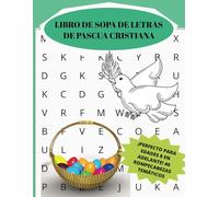 Libro de Sopa de Letras para Niños de Pascua: Sopas de Letras con Letra Fácil de Leer para Pascua y la Biblia | 8.5x11 pulgadas | 40 Rompecabezas … Regalo para la temporada de Pascua y el Tiempo Libre