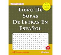 Libro De Sopas De Letras En Español: #5: (SPANISH EDITION): 110 Divertidos Rompecabezas con Soluciones para Mantenerte Entretenido