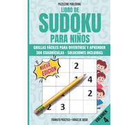 Libro de Sudoku para niños: Volumen 4, 300 cuadrículas 4x4, nivel avanzado con soluciones incluidas, juegos lúdicos y educativos para niños de 4 a 7 ... para desarrollar la lógica y concentración