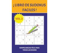 Libro de Sudoku para principiantes: Rompecabezas de Dificultad Fácil, con letra de tamaño fácil de leer | 15.24 X 22.86 cm, 110 páginas | + 50 ... viajes, ratos libres o momentos de relajación