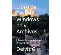 Libro de Test de Windows 11: Libro de Test de Windows 11