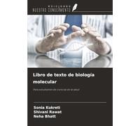 Libro de texto de biología molecular: Para estudiantes de ciencias de la salud