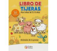 Libro de Tijeras para niños de 3 a 5 años: Animales de la granja